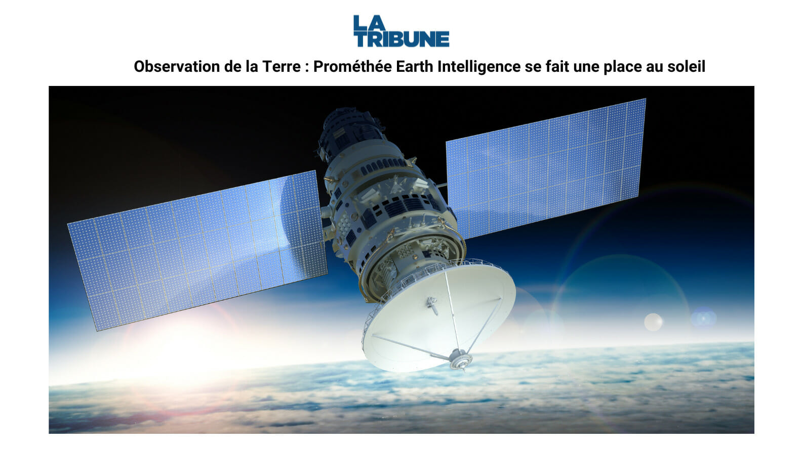 Observation de la Terre : Prométhée Earth Intelligence se fait une ...